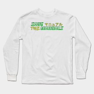 Save the manuals (Color: 1), JDM Long Sleeve T-Shirt